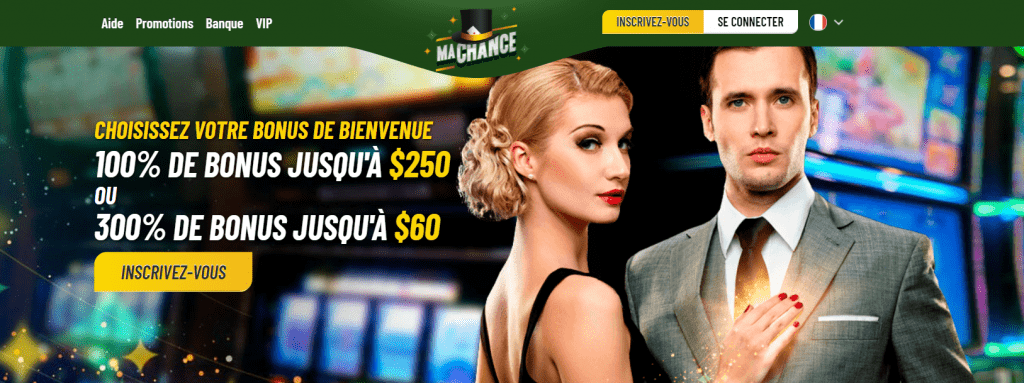 Bonus de bienvenue du casino MaChance