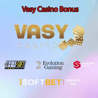 Vasy Casino Bonus