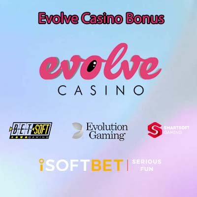 Evolve Casino Bonus