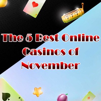 Best Online Casinos of November