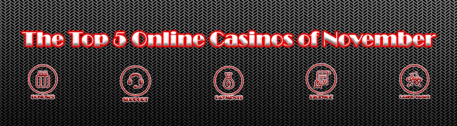 Top 5 Online Casinos of November