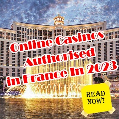 Online Casinos Authorised in France