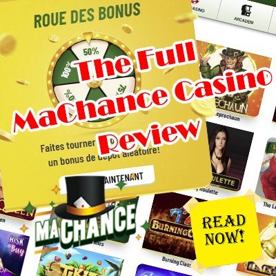 The Full MaChance Casino Review