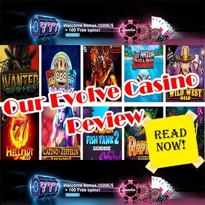 The Full Evolve Casino Review