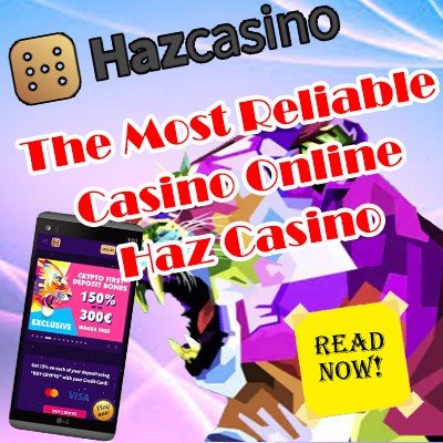 Reliable Online Haz Casino