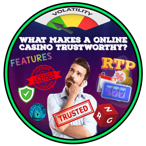 What Makes Online Casinos Trustworthy