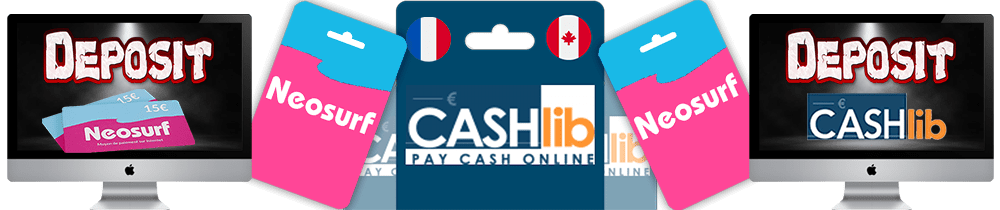 Neosurf & CASHlib - The Best A French Casino Player Can Have!