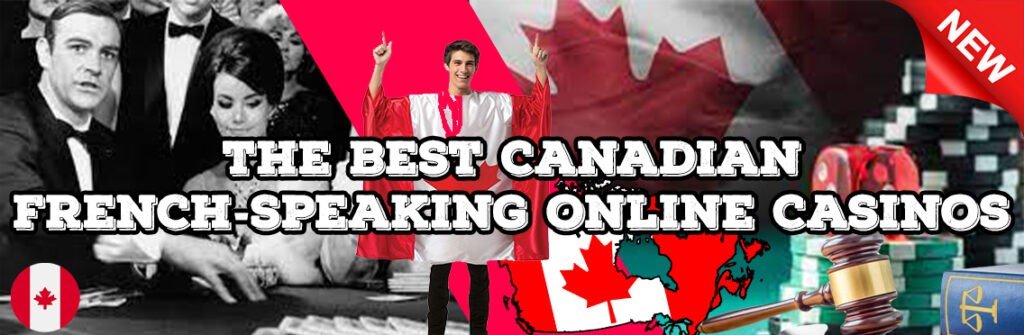 Canadian French-Speaking Online Casinos