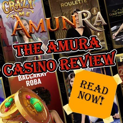 The Full AmuRa Casino Review