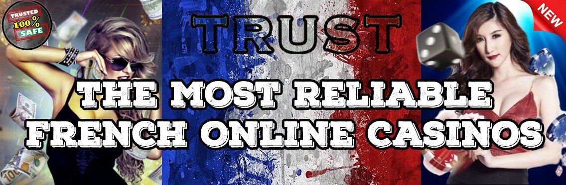 Reliable French Online Casinos